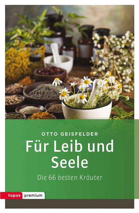 Für Leib und Seele