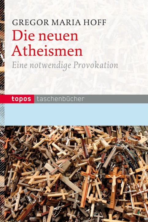 Die neuen Atheismen