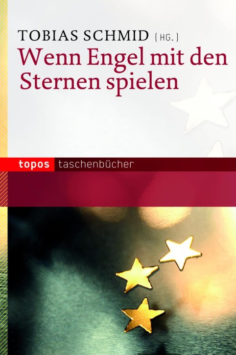 Wenn Engel mit den Sternen spielen