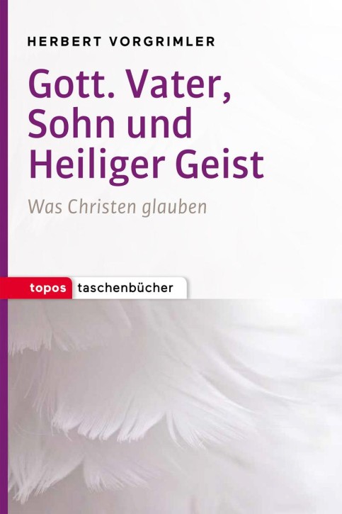 Gott. Vater, Sohn und Heiliger Geist