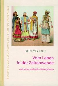Vom Leben in der Zeitenwende