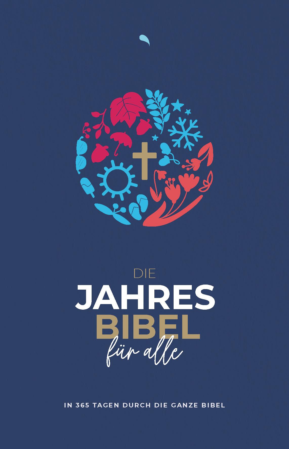 Die Jahresbibel für alle 'Blue Edition' (Hfa)