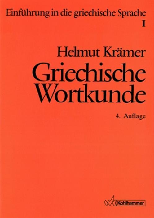Griechische Wortkunde