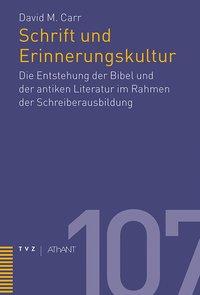 Carr, D: Schrift und Erinnerungskultur
