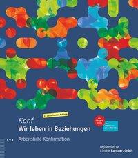 Wir leben in Beziehungen, Ordner mit 2 DVD-ROMs + 103 Ktn. "Eure Wahl"