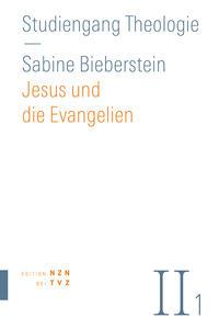 Jesus und die Evangelien. Tl.1