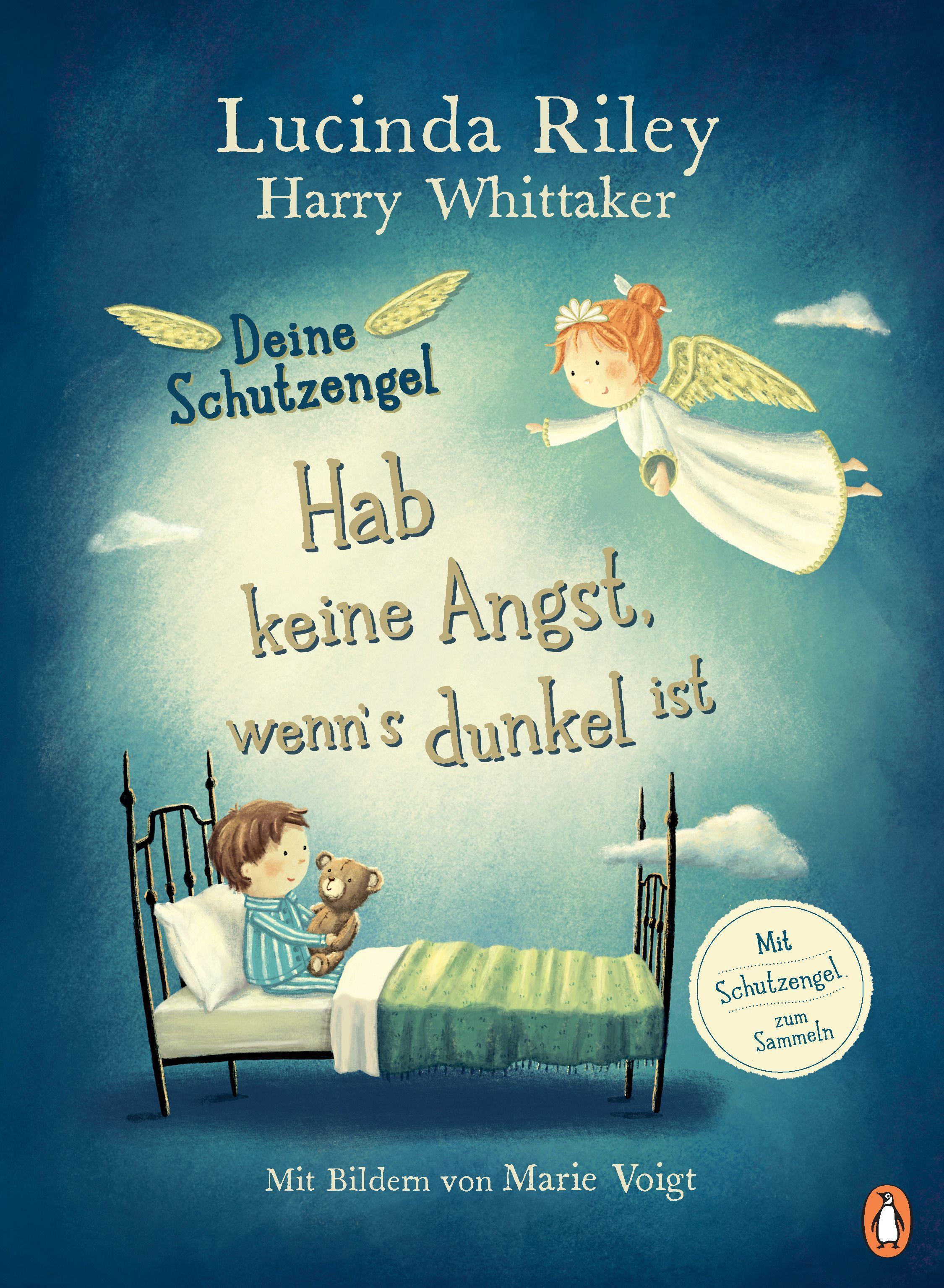 Deine Schutzengel - Hab keine Angst, wenn´s dunkel ist