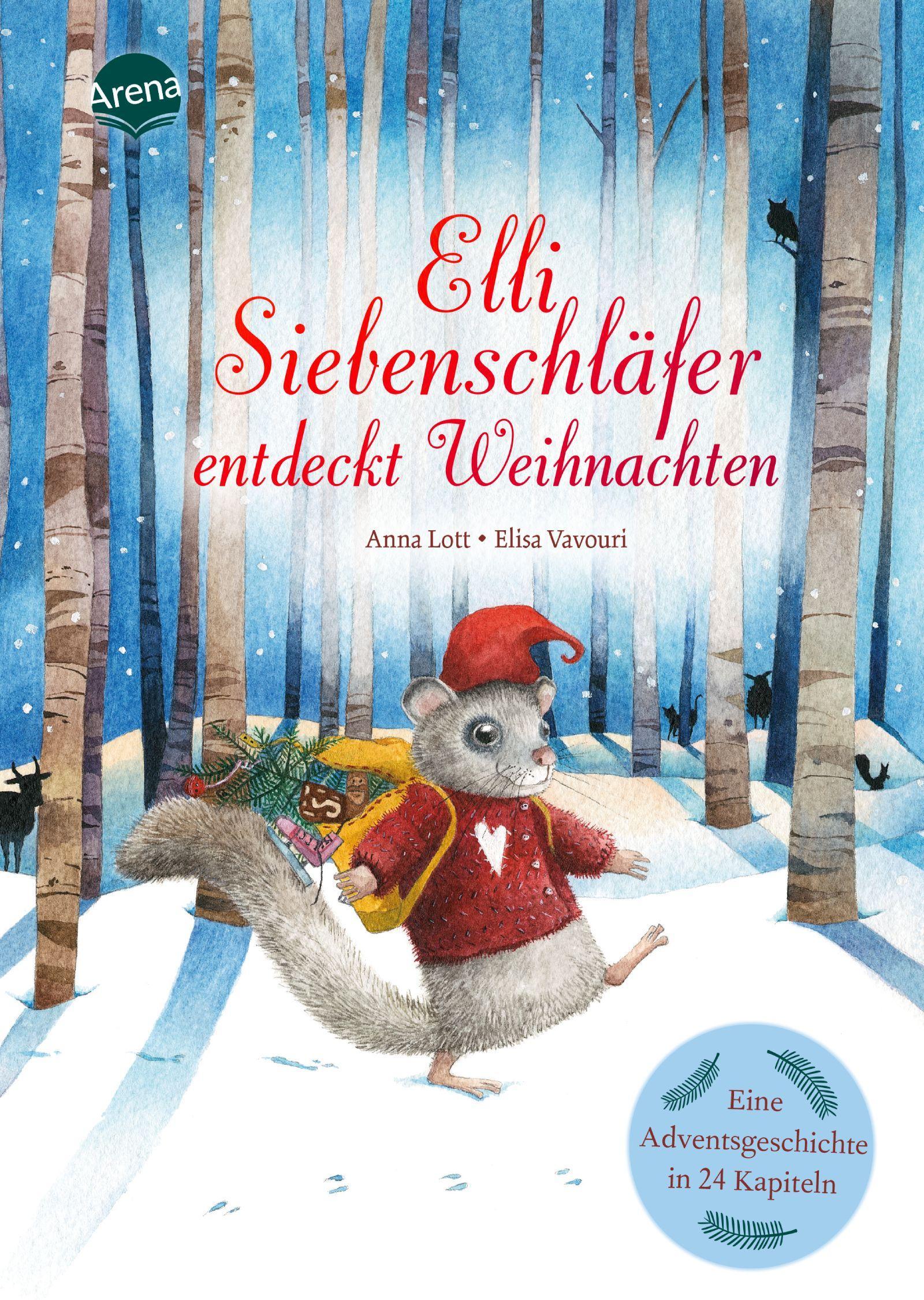 Elli Siebenschläfer entdeckt Weihnachten (24 Kapitel)