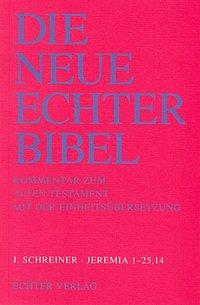 Neue Echter-Bibel AT 3. Lief. Jeremia 1-25,14