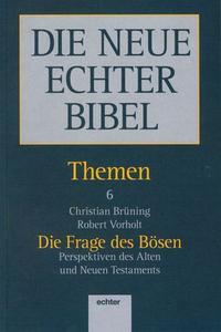 Die Frage des Bösen