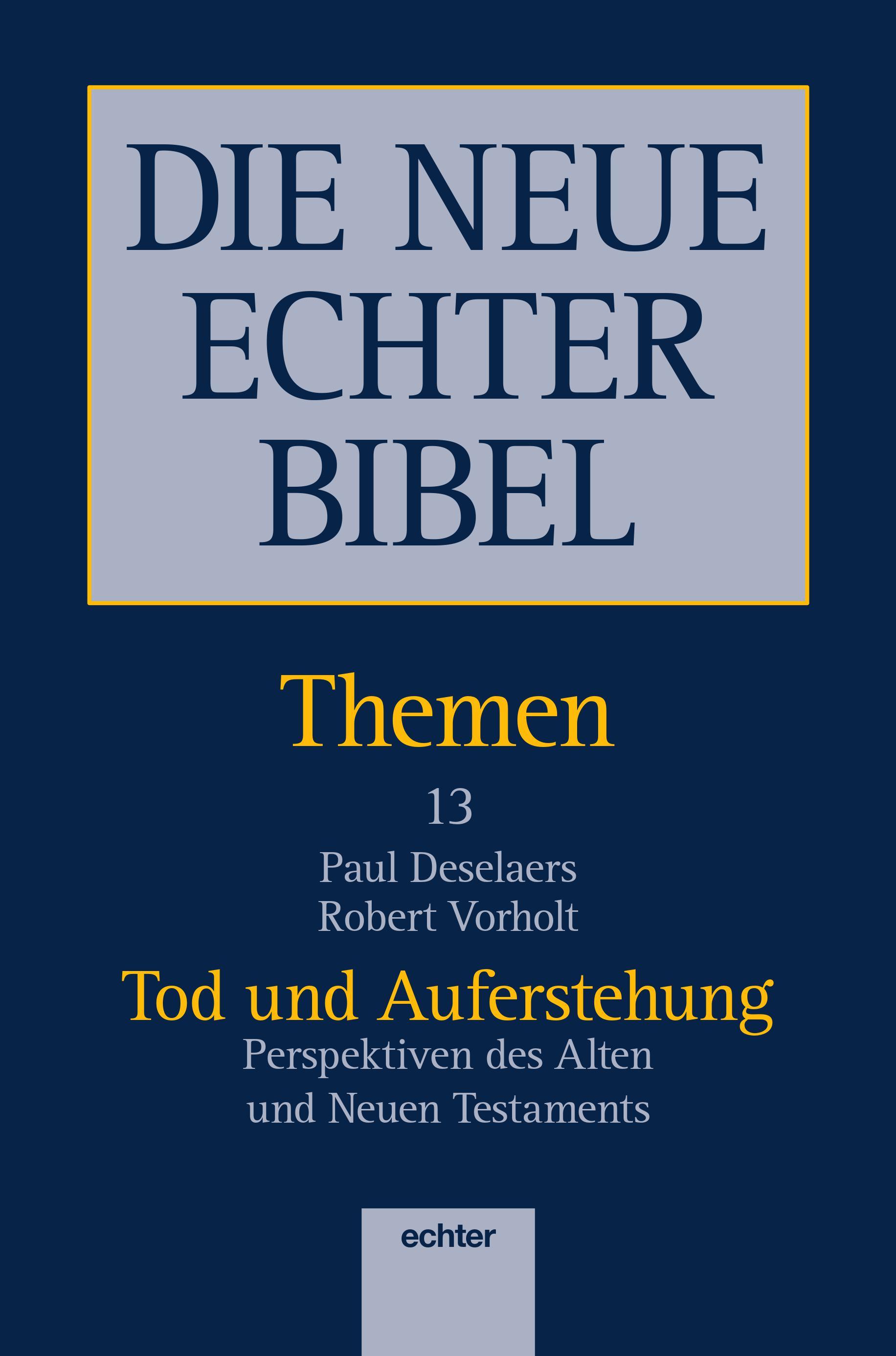 DIE NEUE ECHTER BIBEL - THEMEN