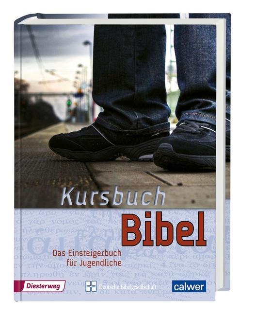 Kursbuch Bibel - Geschenkausgabe