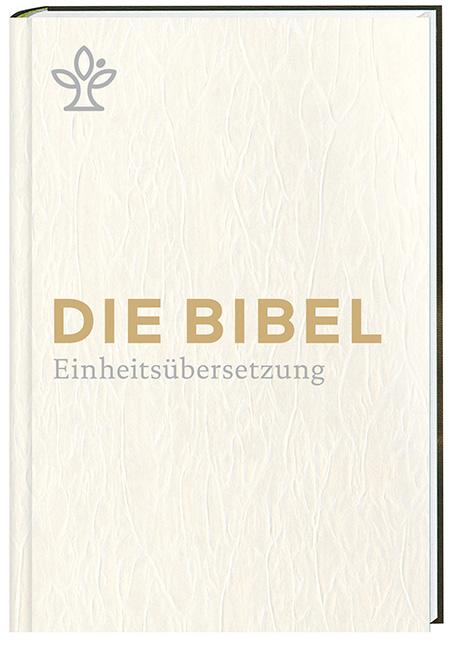 Die Bibel - Einheitsübersetzung 2017