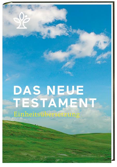 Das Neue Testament - Einheitsübersetzung