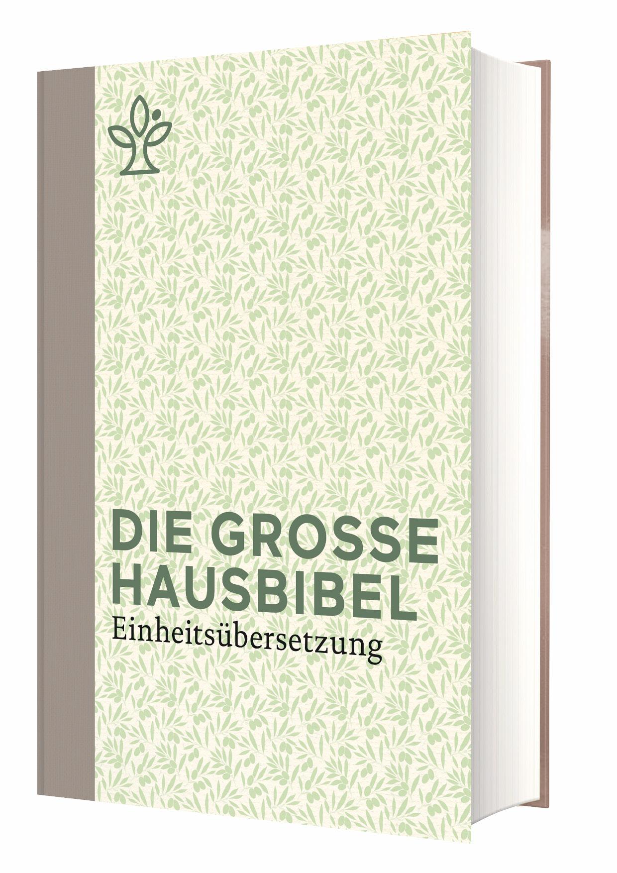 Die grosse Hausbibel - Einheitsübersetzung