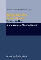 Religionen des Alten Orients. Tl.1