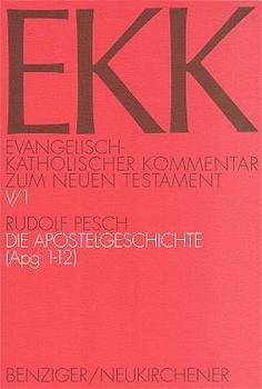Evangelisch-Katholischer Kommentar zum Neuen Testament (EKK) / Die Apostelgeschichte