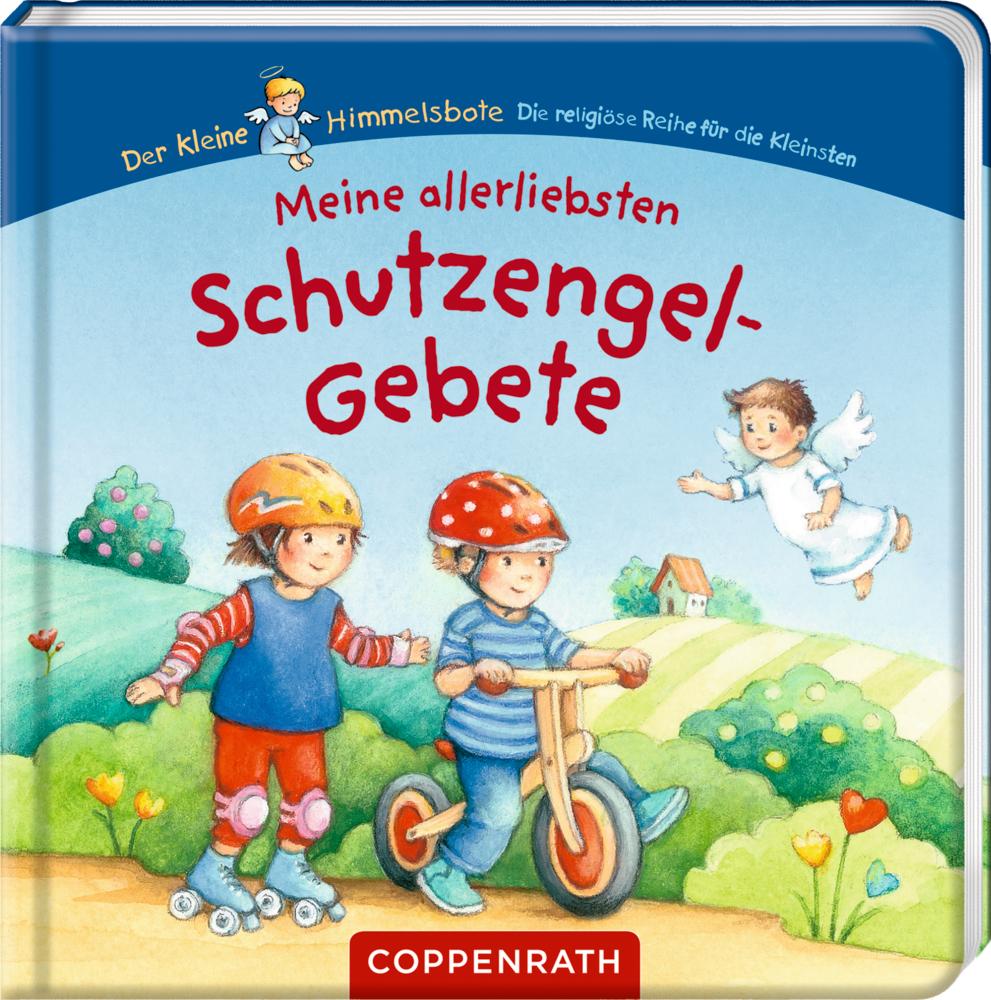 Meine allerliebsten Schutzengel-Gebete (kl. Himmelsbote)