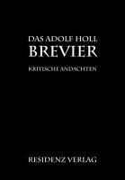 Das Adolf-Holl-Brevier