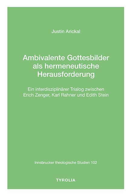 Ambivalente Gottesbilder als hermeneutische Herausforderung