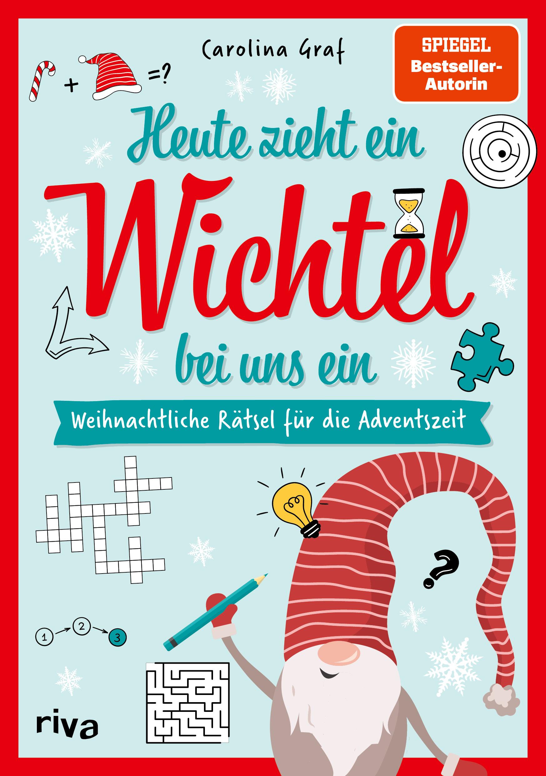 Heute zieht ein Wichtel bei uns ein – Weihnachtliche Rätsel für die Adventszeit