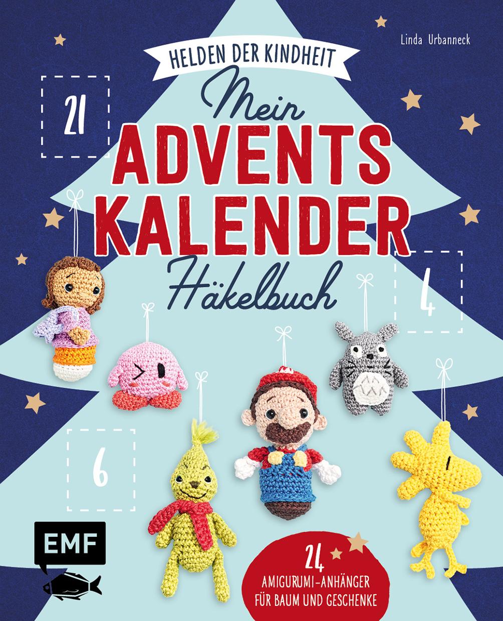 Mein Adventskalender-Häkelbuch: Helden der Kindheit