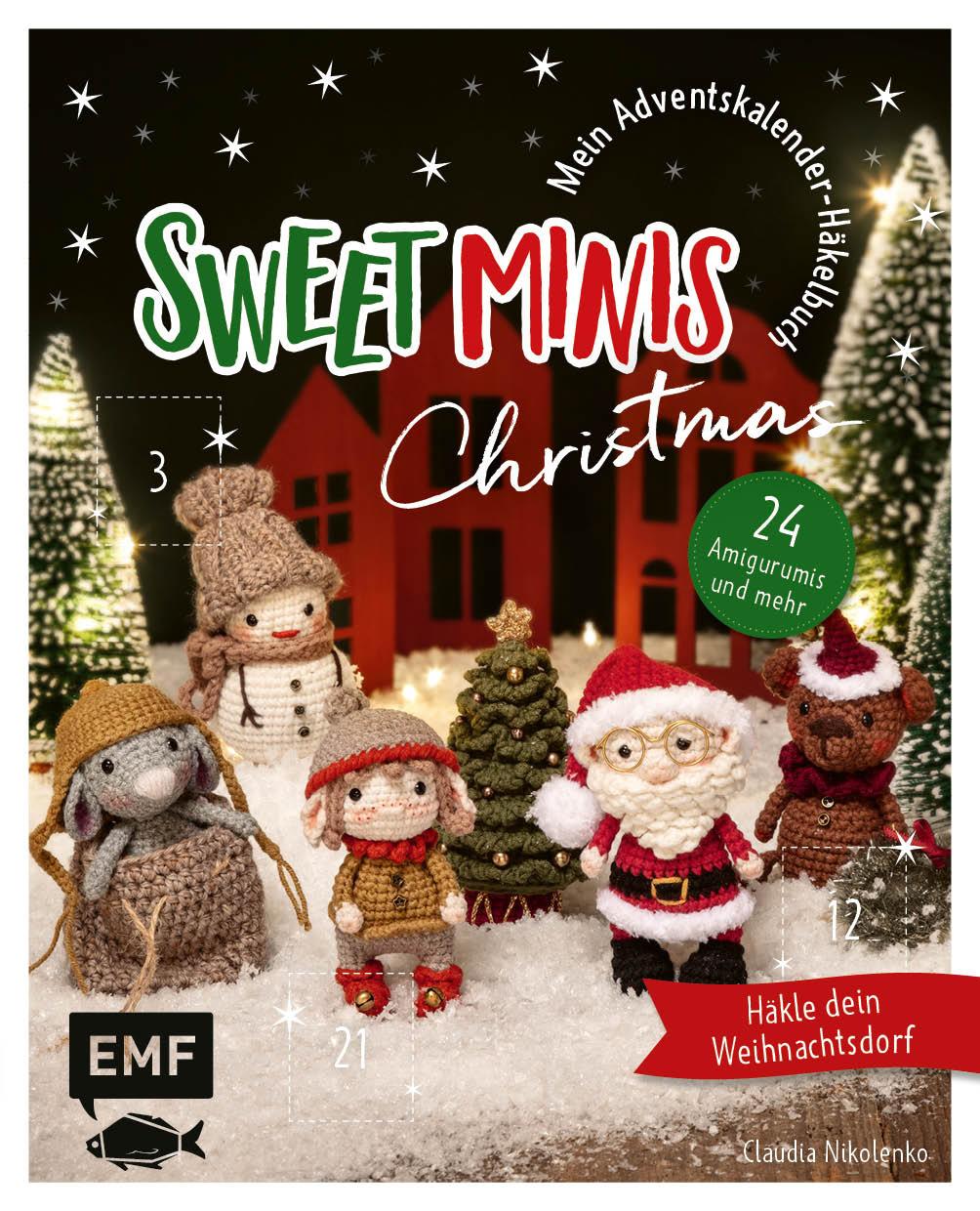 Mein Adventskalender-Häkelbuch: Sweet Minis Ch...