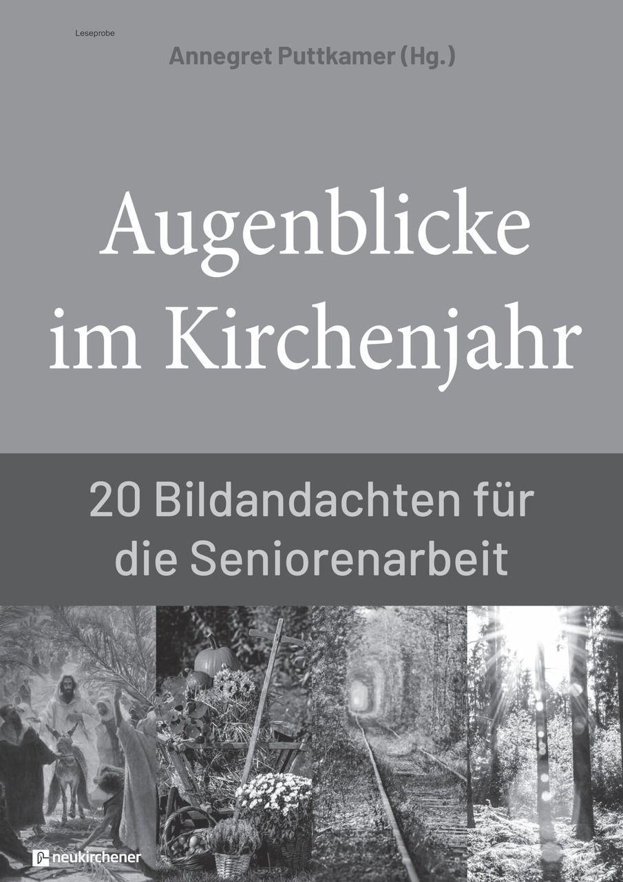 Augenblicke im Kirchenjahr