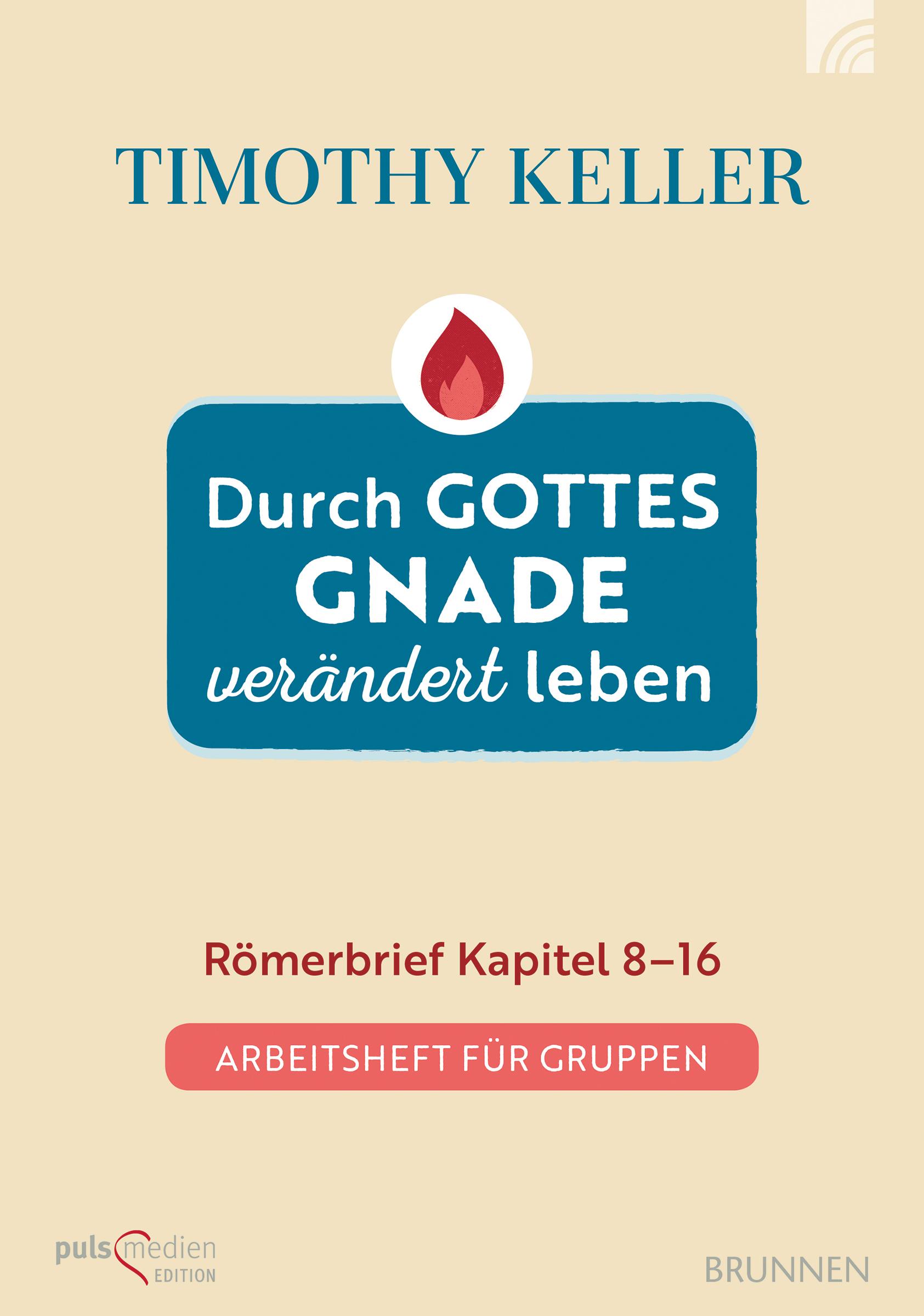 Durch Gottes Gnade verändert leben