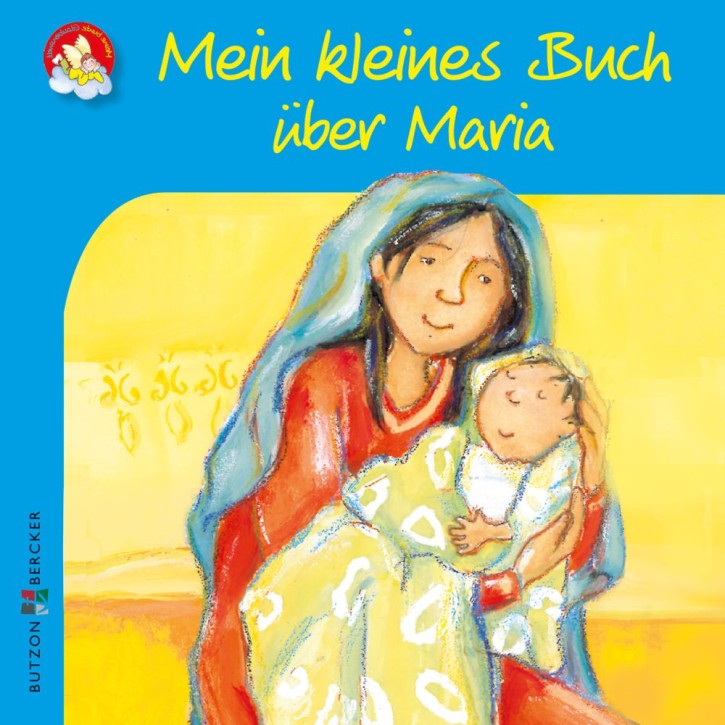 Mein kleines Buch über Maria