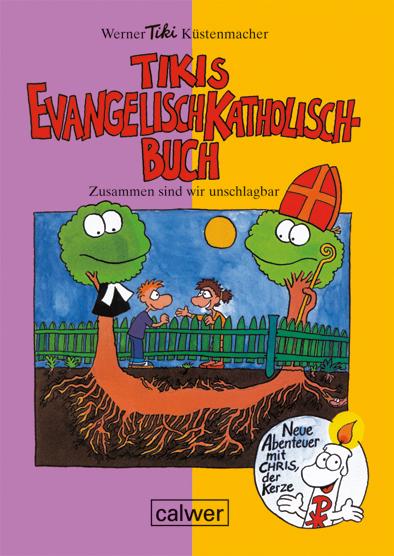 Tikis Evangelisch-Katholisch Buch