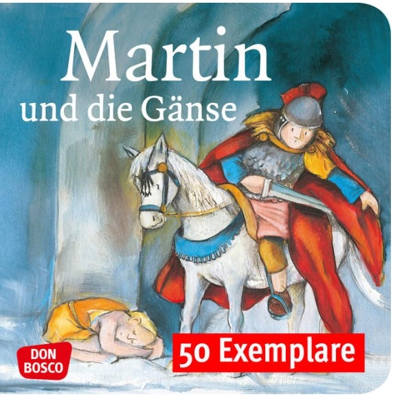 Martin und die Gänse. Die Geschichte von St. Martin. Mini-Bilderbuch. Paket mit 50 Exemplaren zum Vorteilspreis