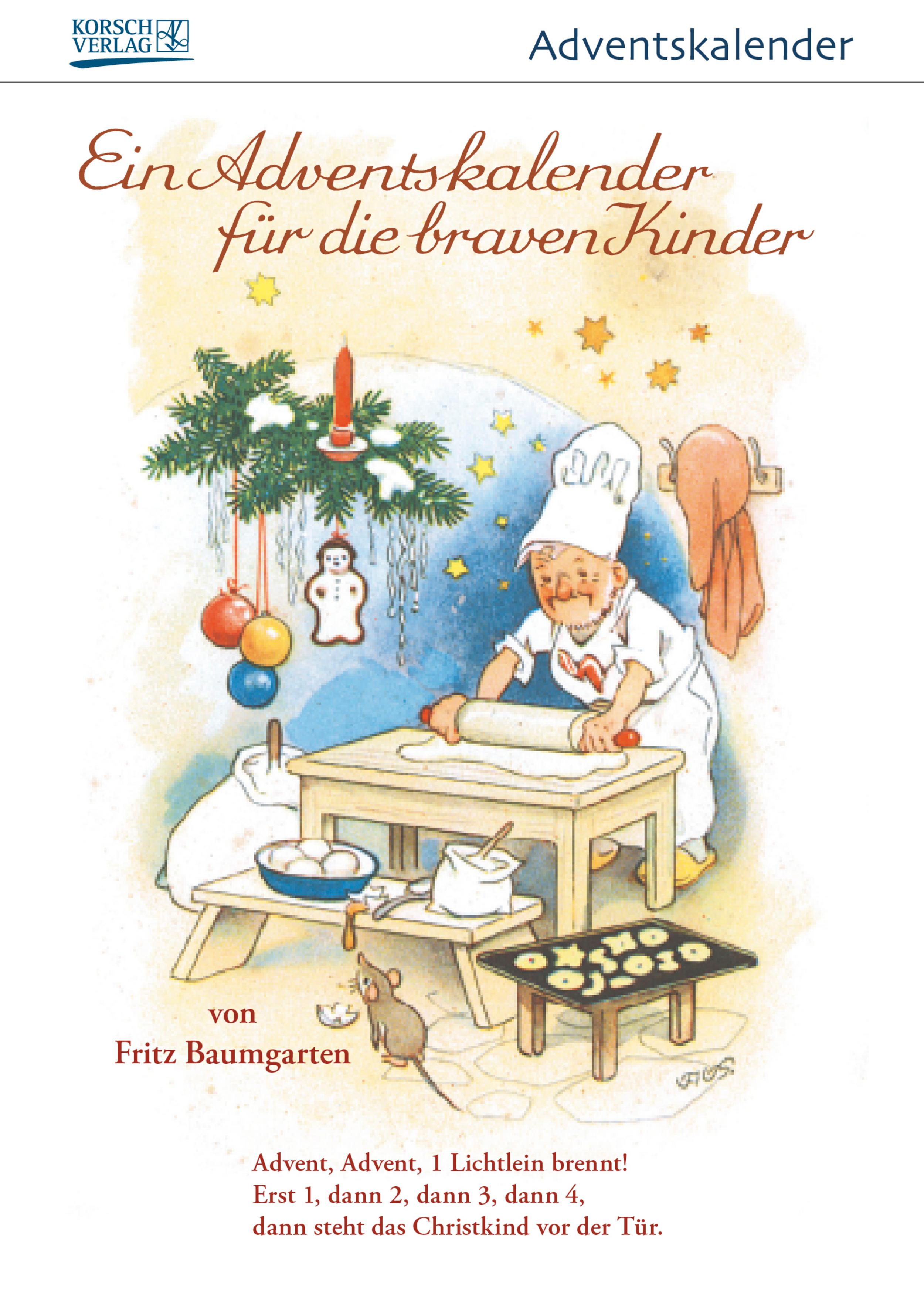 Ein Adventskalender für die braven Kinder