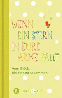 Wenn ein Stern in eure Arme fällt