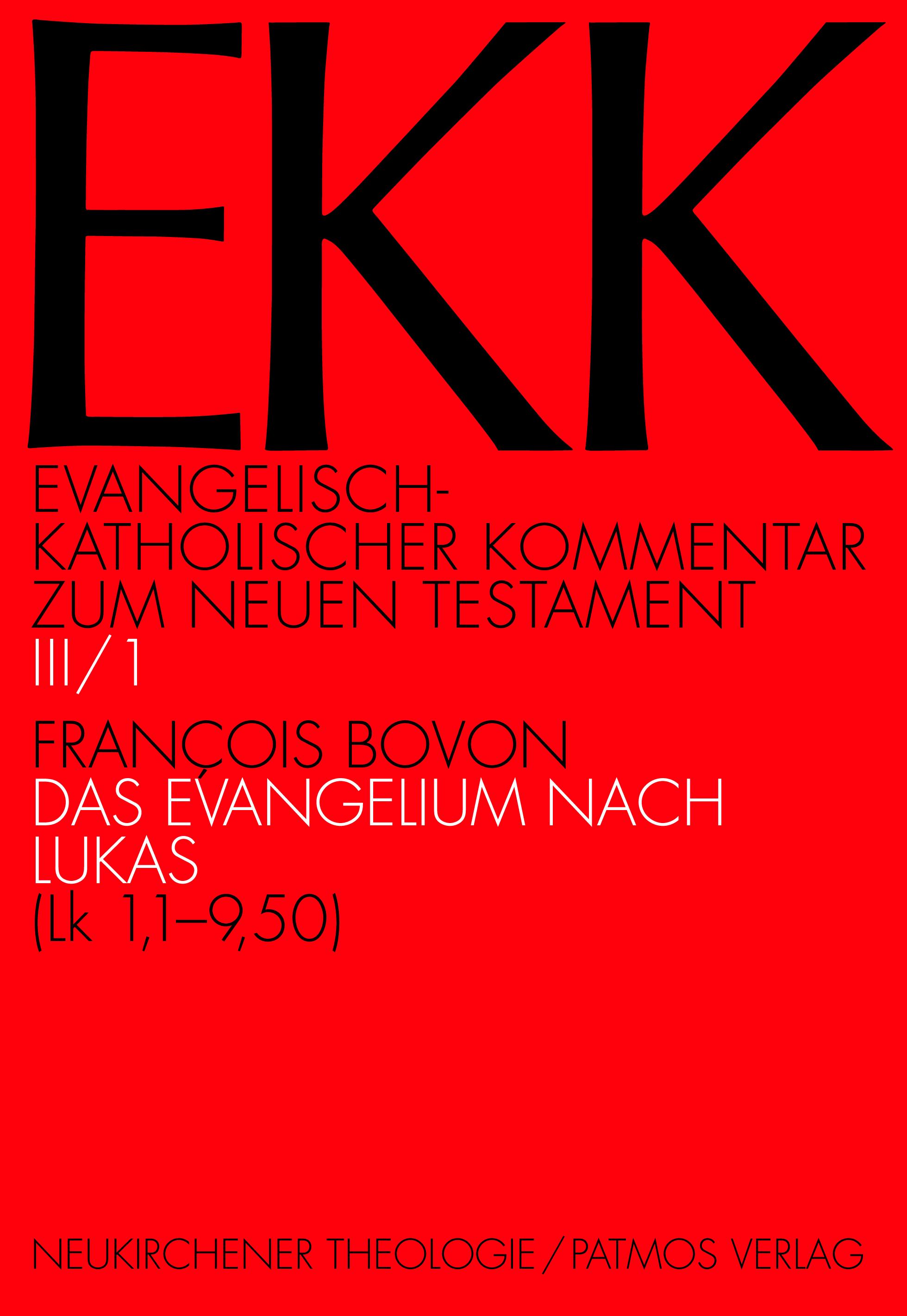 Das Evangelium nach Lukas 1,1-9,50
