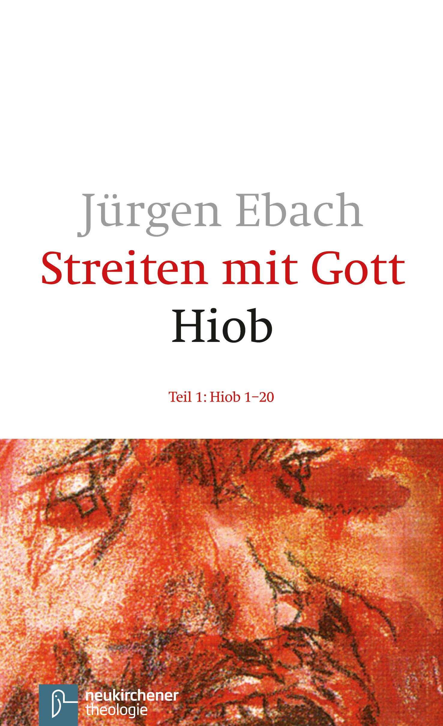 Streiten mit Gott - Hiob, Teil 1