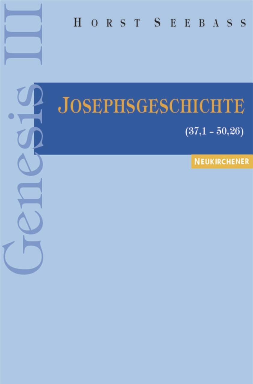 Genesis III - Josephsgeschichte