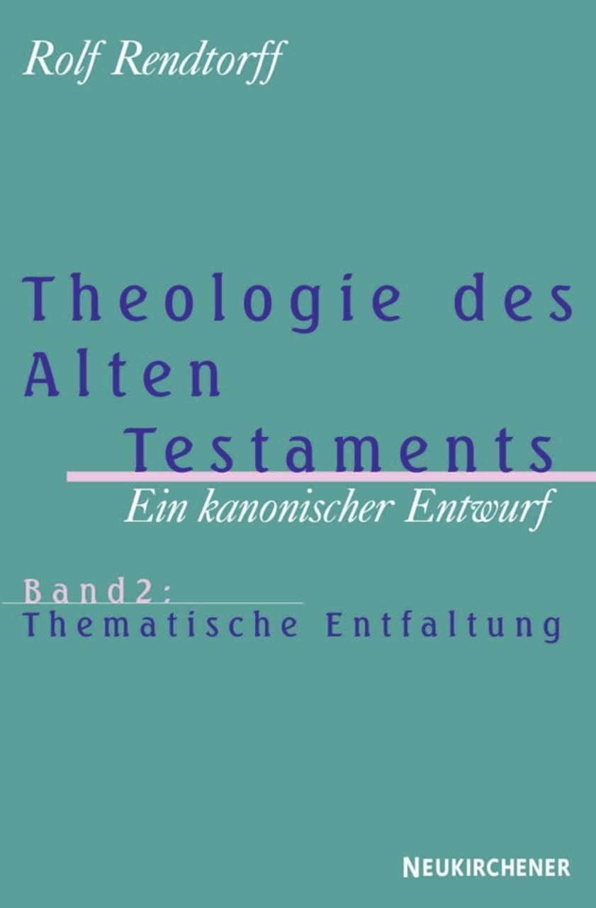Theologie des Alten Testaments, Band 2