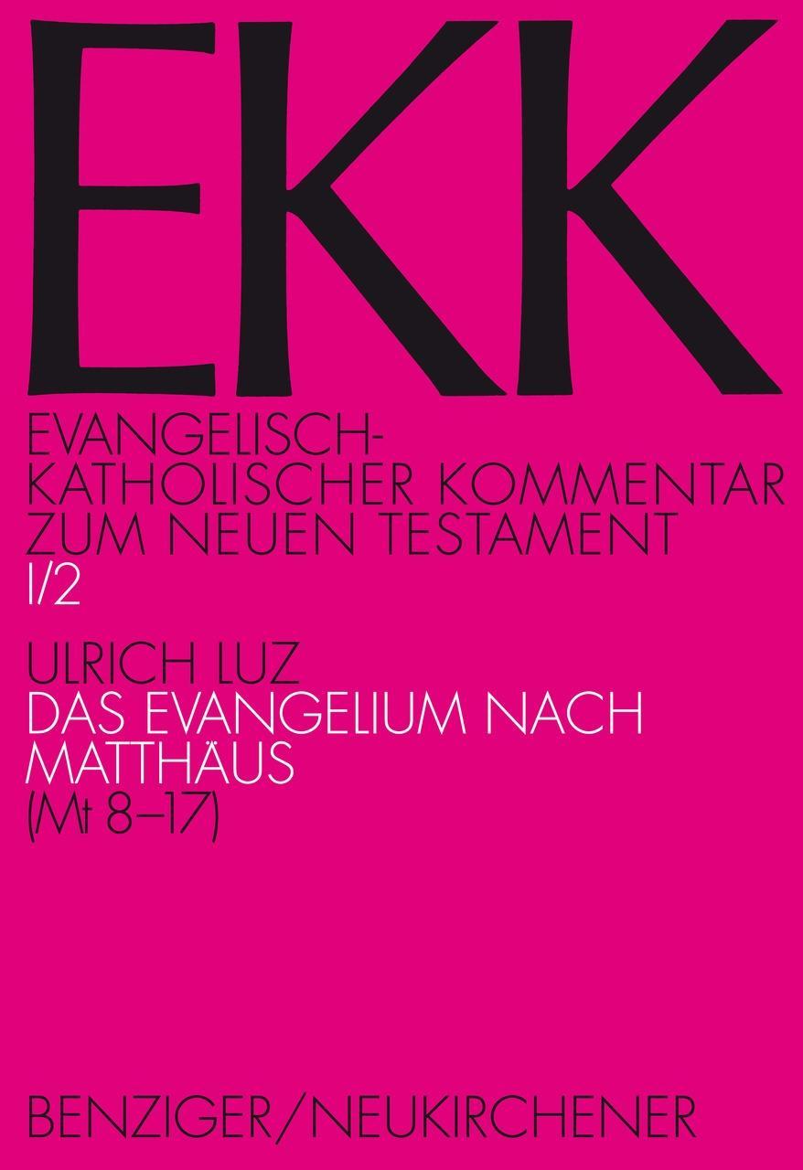 Das Evangelium nach Matthäus (Mt 8-17)