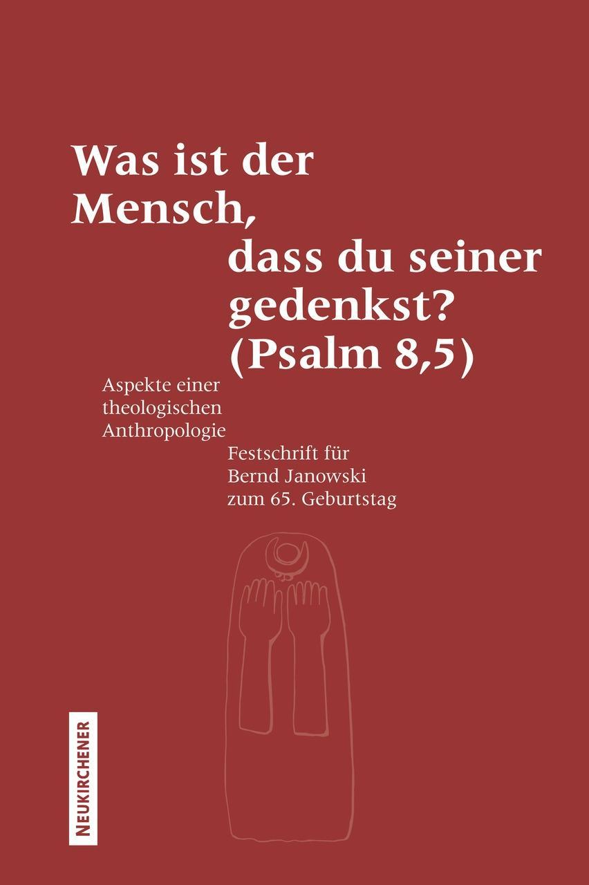 Was ist der Mensch, dass du seiner ...