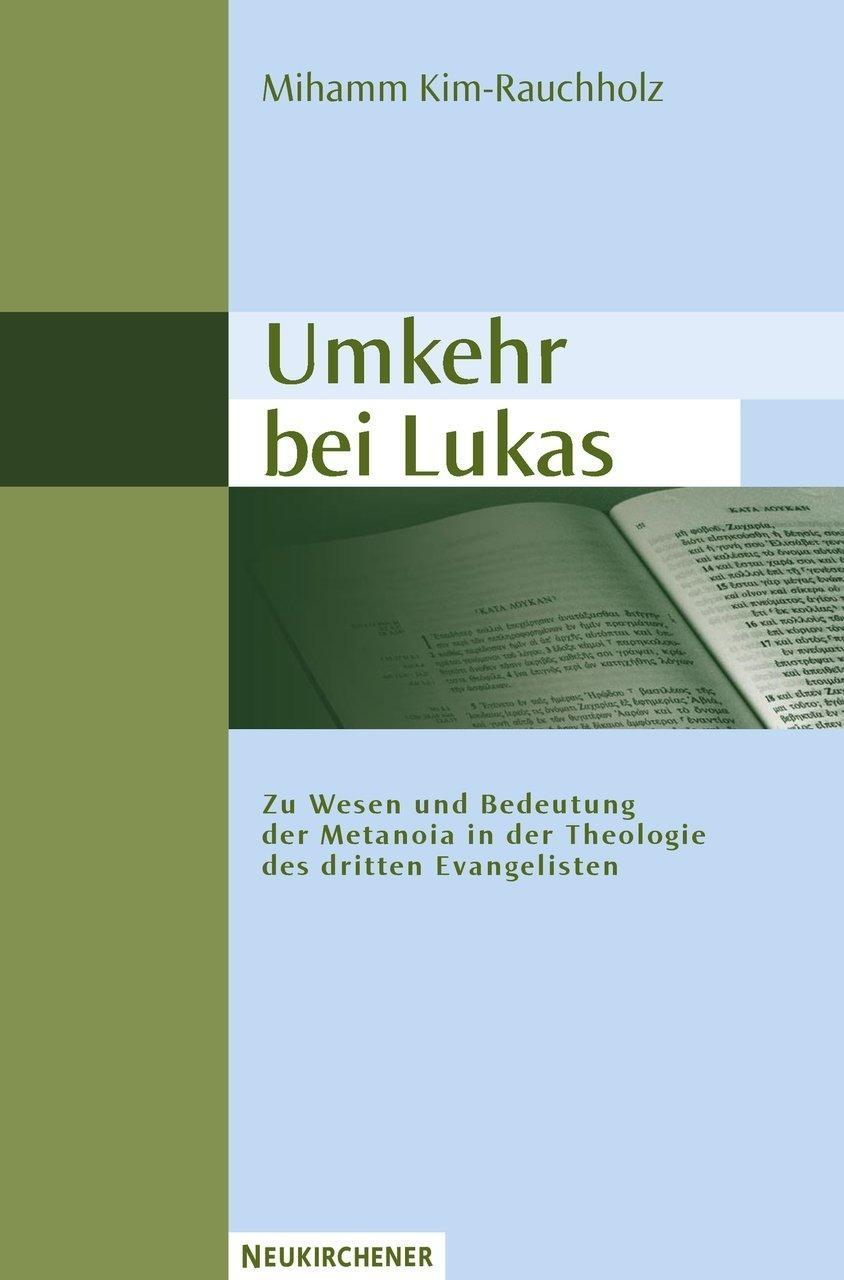 Umkehr bei Lukas