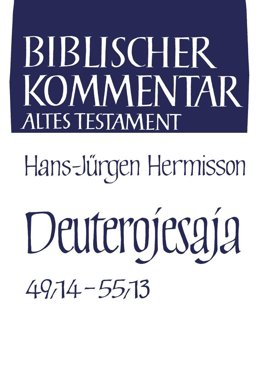 Hermission, H: Deuterojesaja (Jes 49,14-55,13)