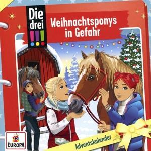 Die drei !!! - Adventskalender - Weihnachtsponys in Gefahr, 2 Audio-CDs