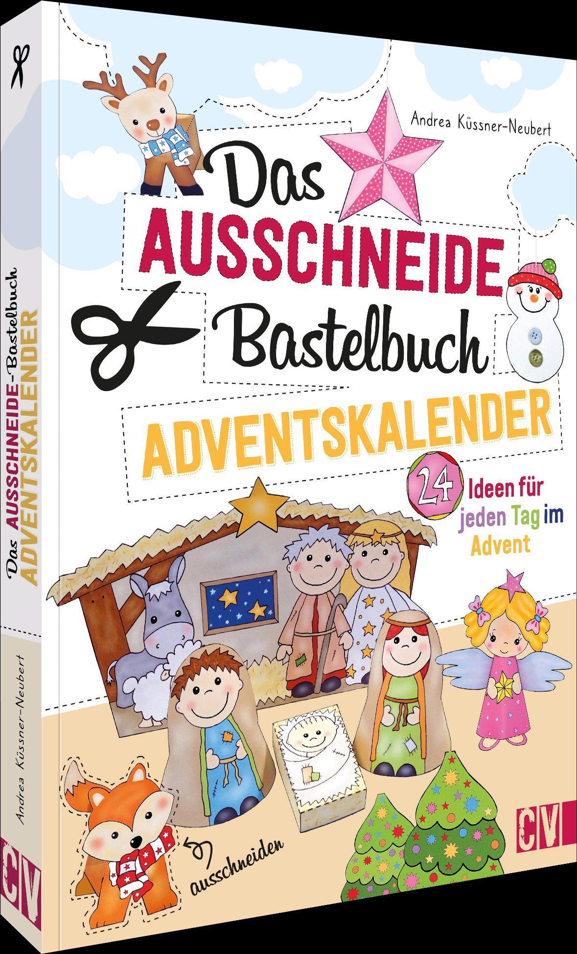 Bastel-Adventskalender Kinder – Das Ausschneide-Bastelbuch – Adventskalender