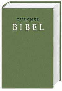 Zürcher Bibel mit Einleitungen und Glossar, grün
