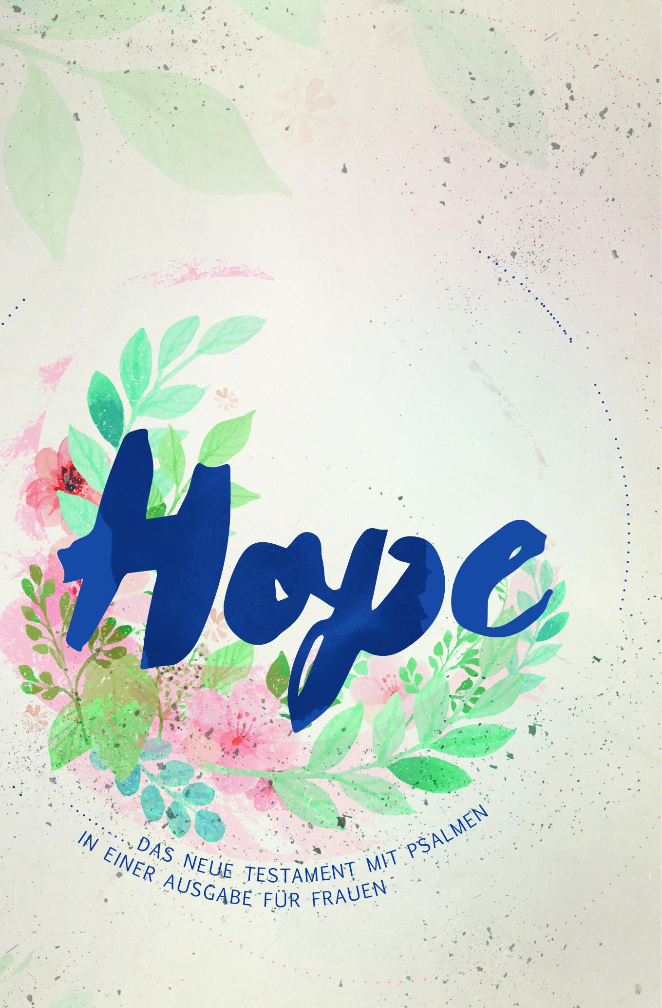 NeÜ Bibel.heute 'Hope' NT mit Psalmen