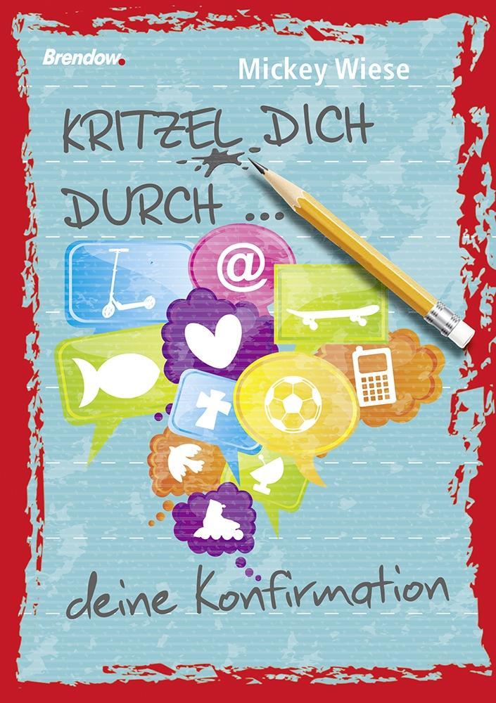 Kritzel dich durch .. deine Konfirmation