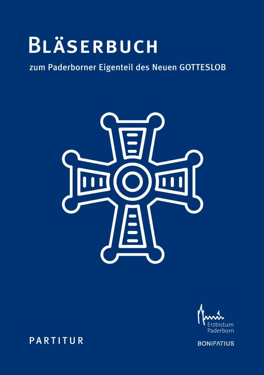 Bläserbuch zum Paderborner Eigenteil des  Neuen GOTTESLOB – Partitur