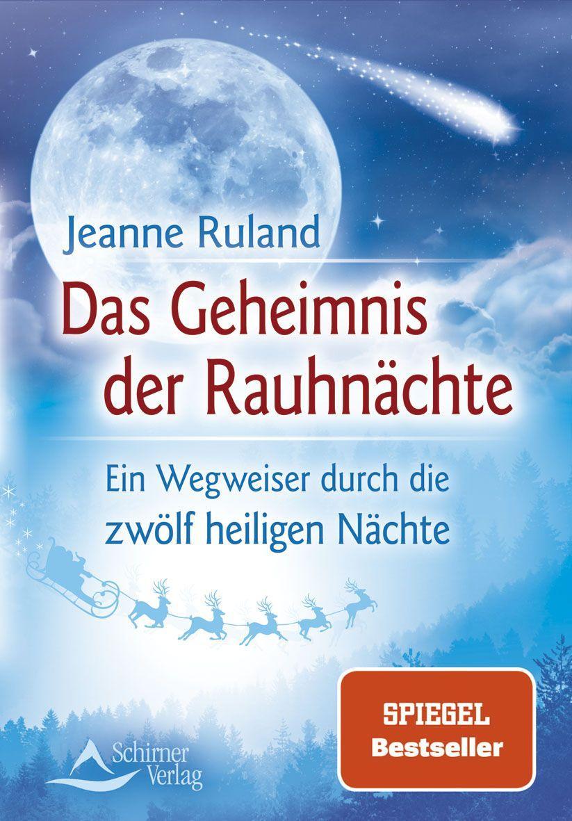 Das Geheimnis der Rauhnächte