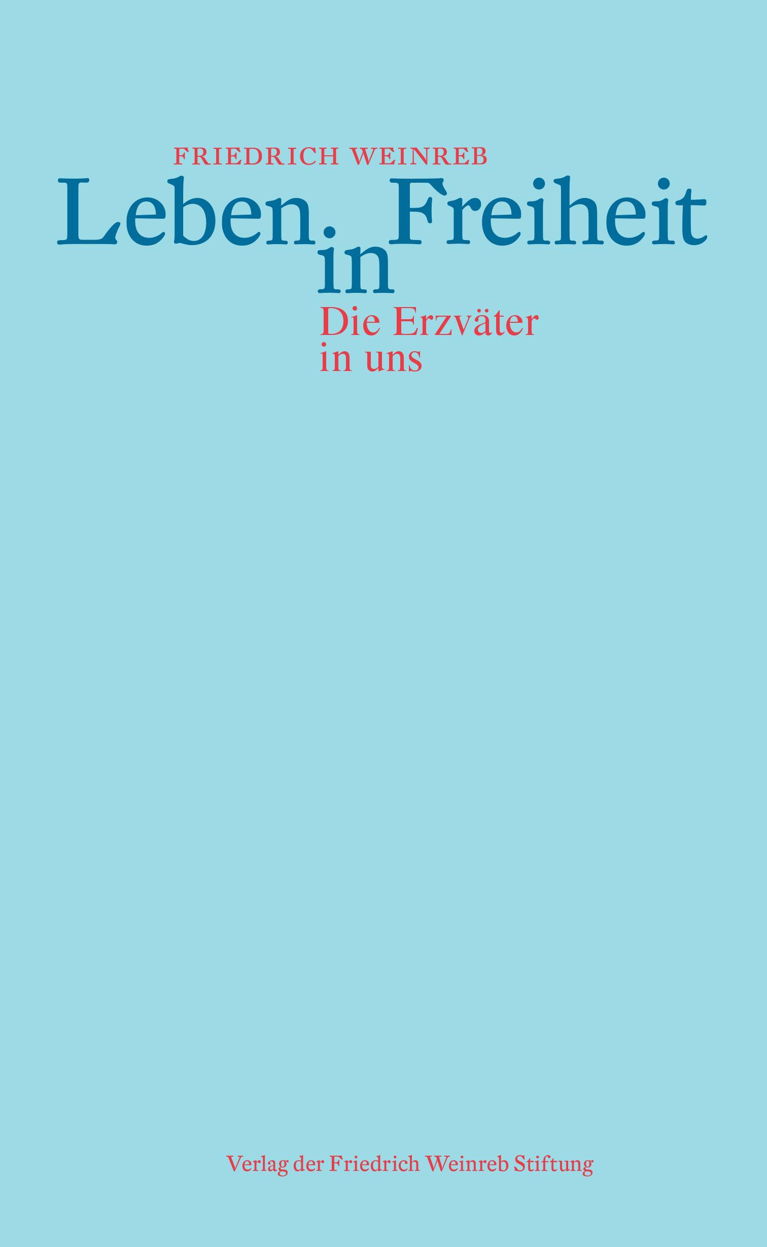 Leben in Freiheit